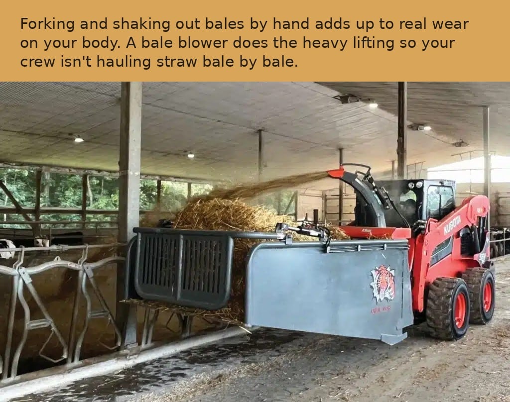 A straw bale blower saves your crew real physical energy